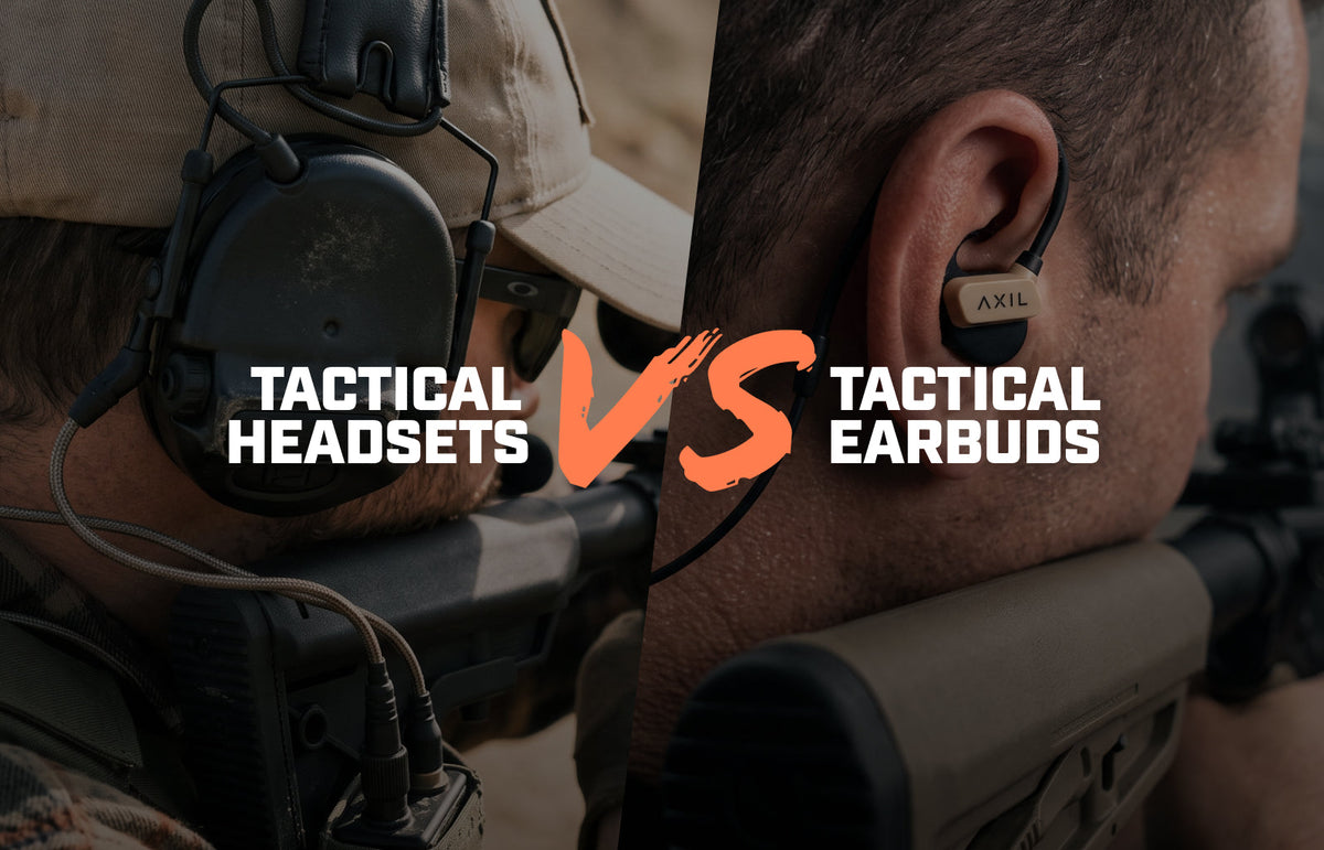 Tactical Headsets vs Tactical Earbuds: A Complete Comparison